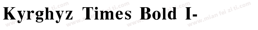 Kyrghyz Times Bold I字体转换